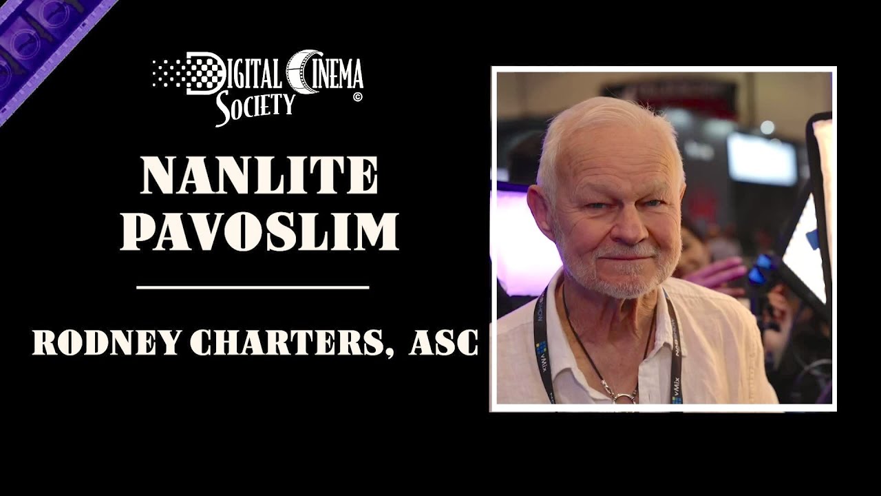 NANLITE - Rodney Charters, ASC - NAB 2024