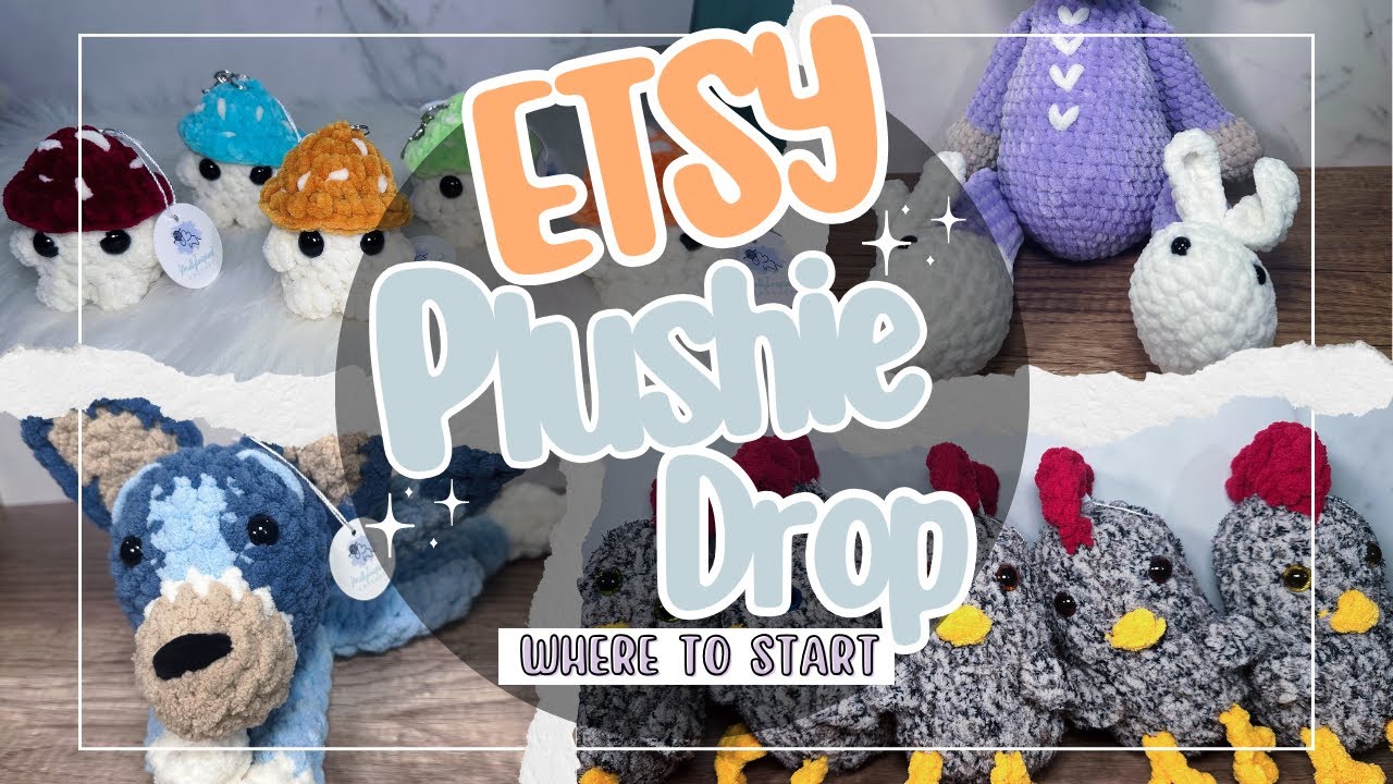 Etsy Prep P1 | Where to start | Pricing | My Process | Plushie Drop 2023