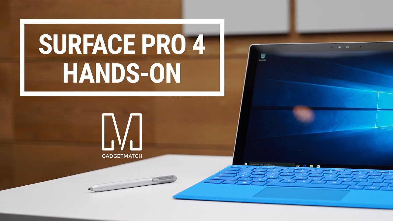 Surface Pro 4 Hands-On
