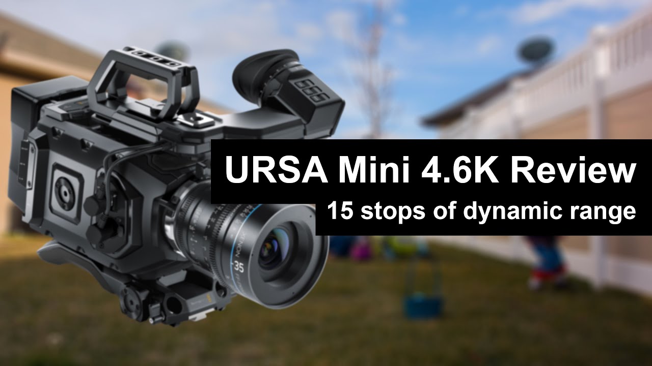 Ursa mini 4.6K Review with Test Footage