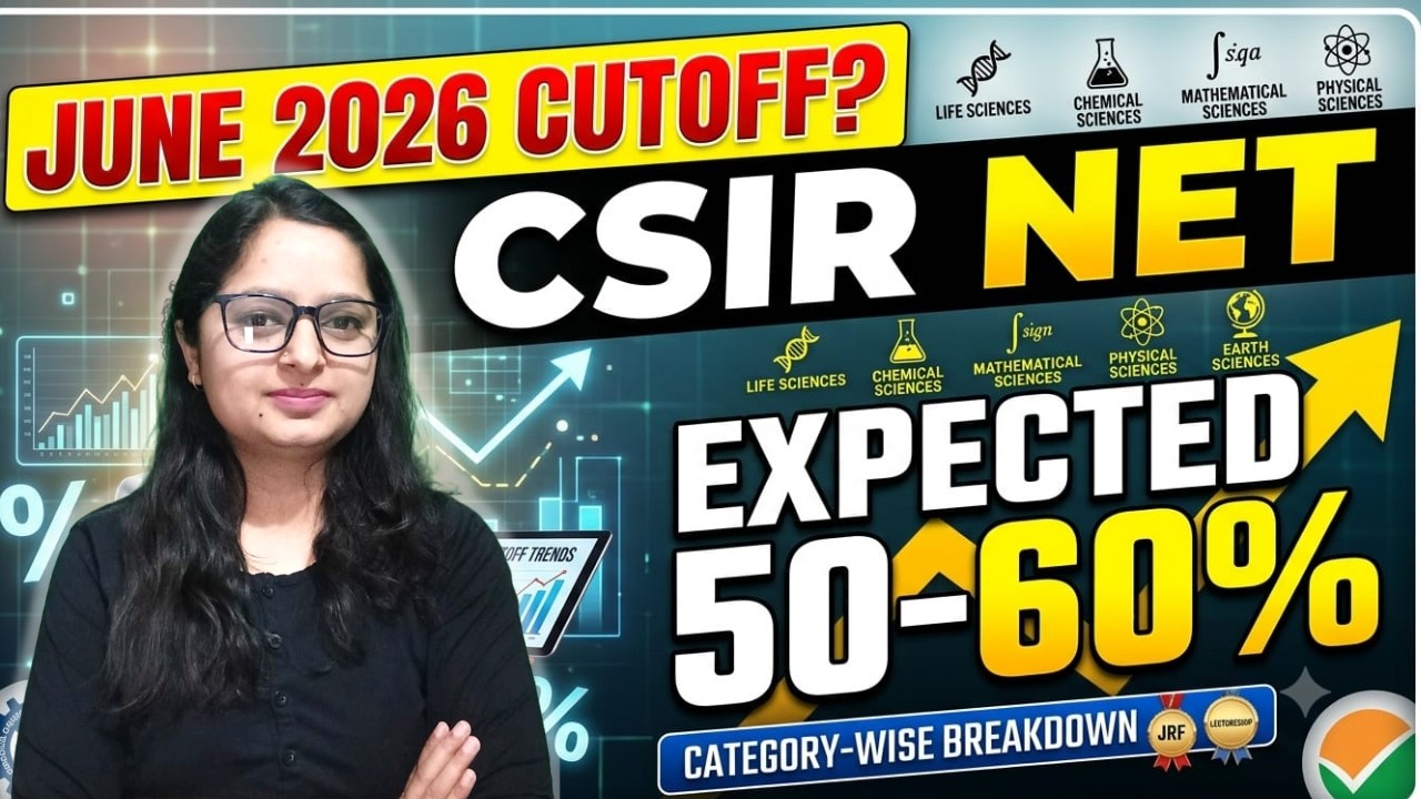 CSIR NET JUNE 2026 🔥 Expected CUTOFF & Exam Analysis | Life Sciences | Category wise CUTOFF