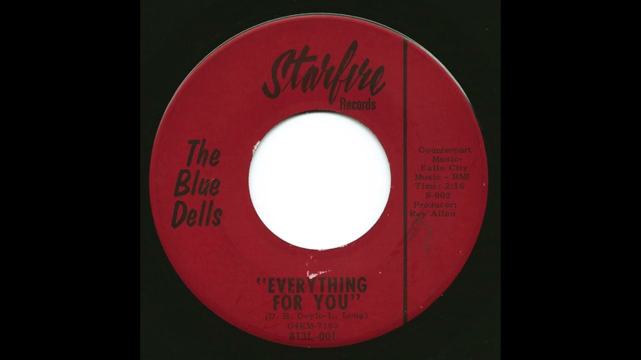 The Blue Dells - Everything For You (1967)