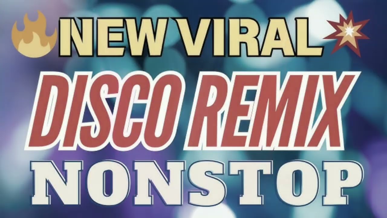New Viral Disco Remix Nonstop 2026 | US-RDBMEDIA