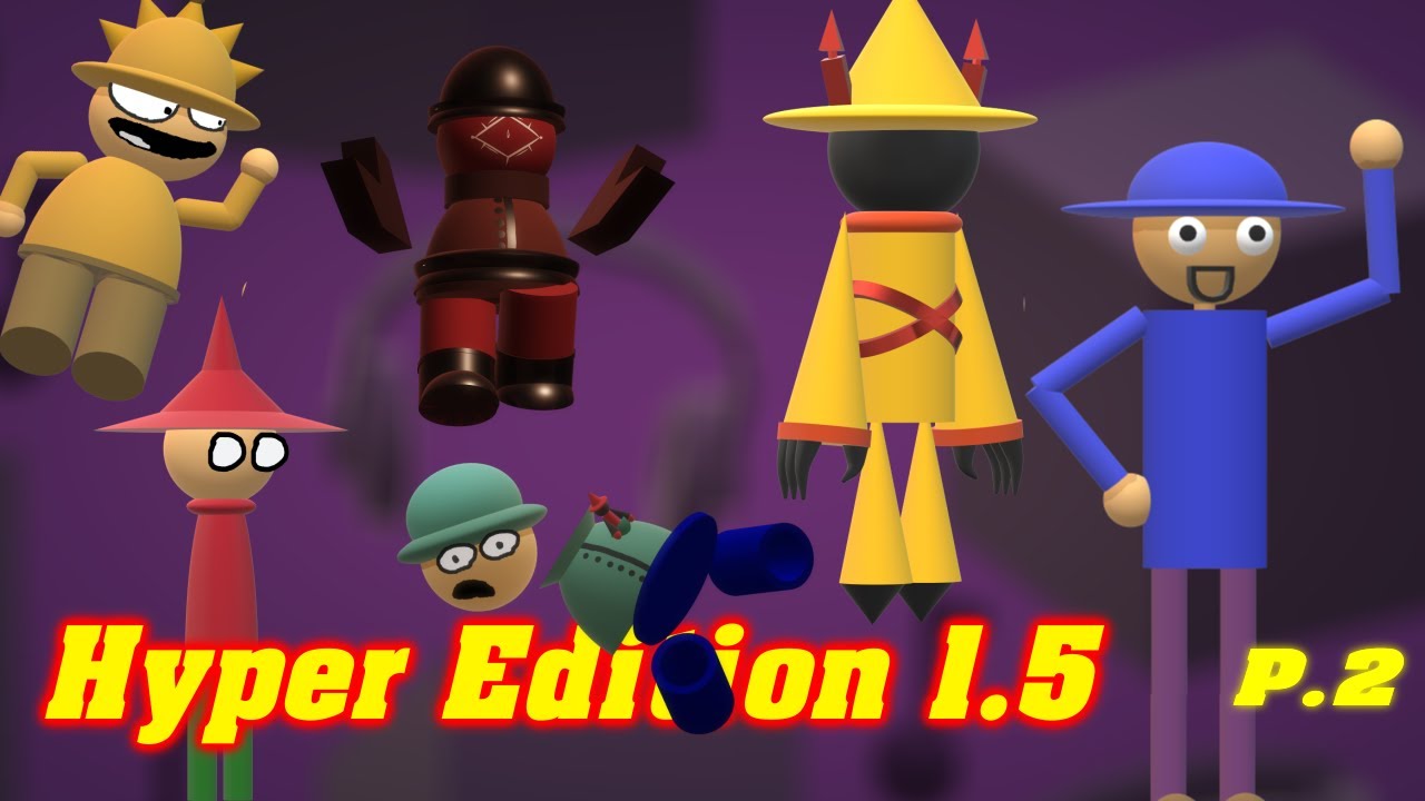 Hyper Edition 1.5  New update  -  Part 2