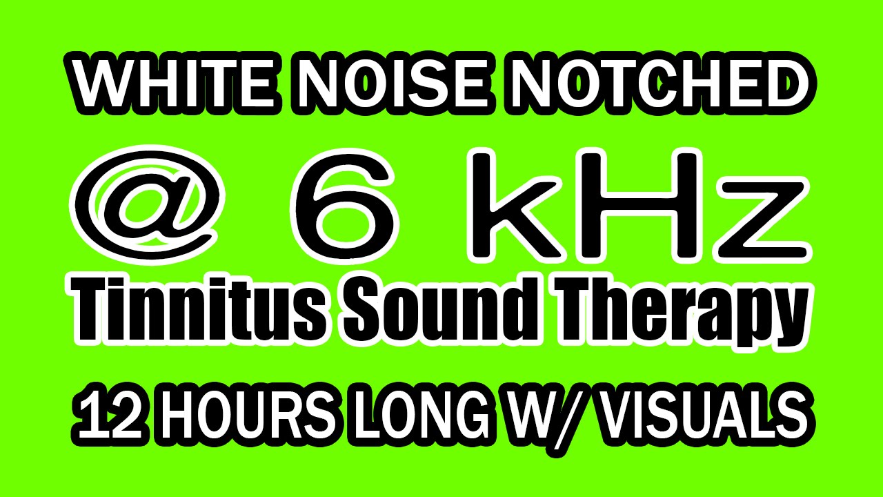 White Noise - Notch Filtered at 6 kHz for Tinnitus Therapy w/ Visuals