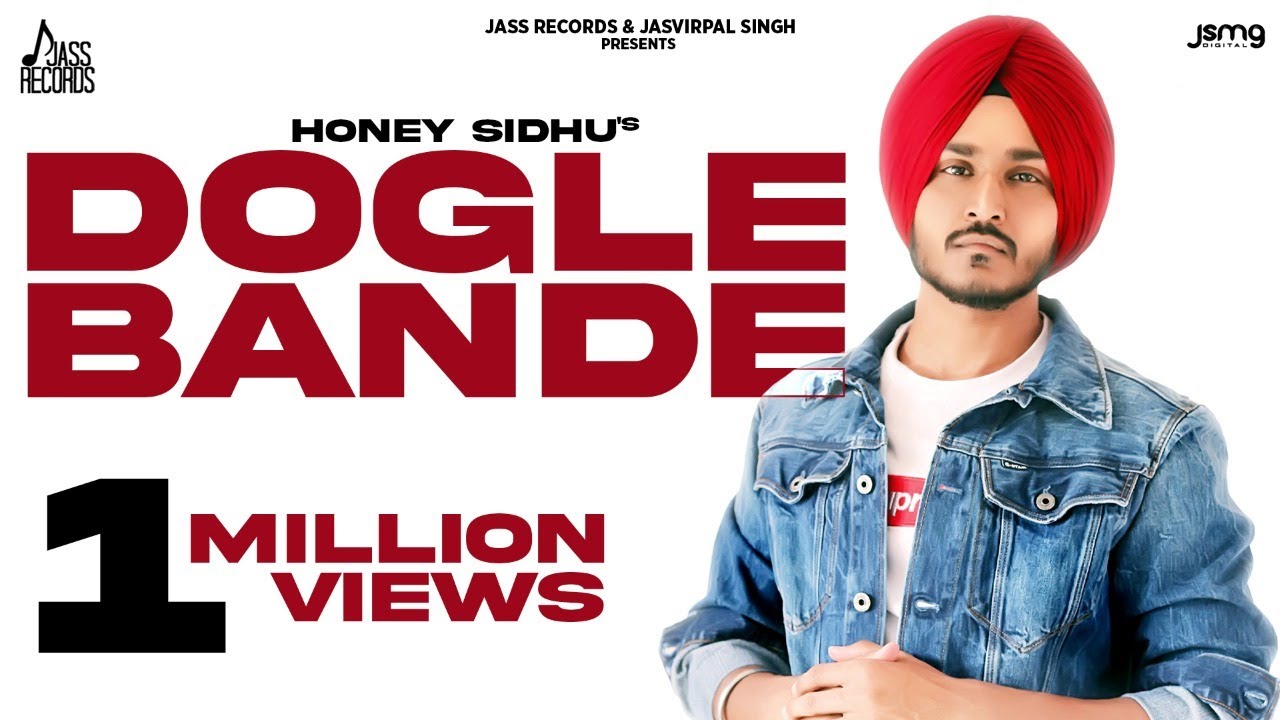 Dogle Bande (Official Video) Honey Sidhu | Archie | Punjabi Songs 2020 | Jass Records