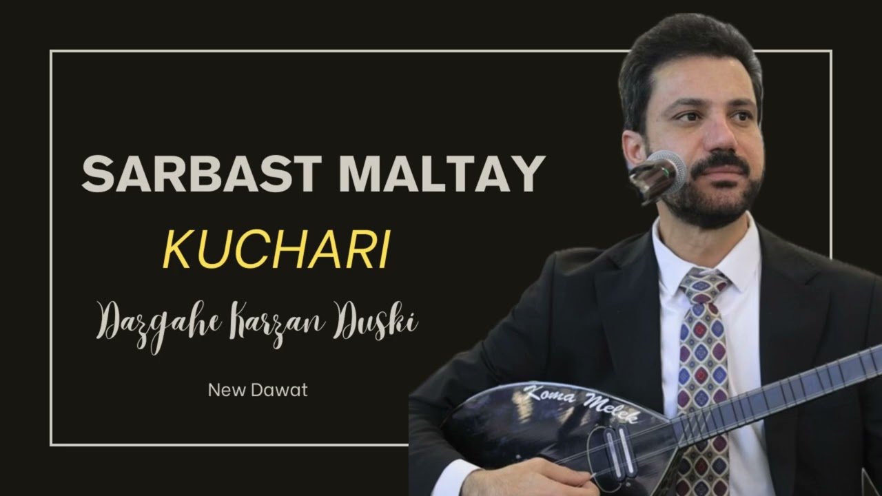 Sarbast Maltay Kuchari New Dawat - سه ربه ست مالتاي كوجه ري نيترين داوات -2026