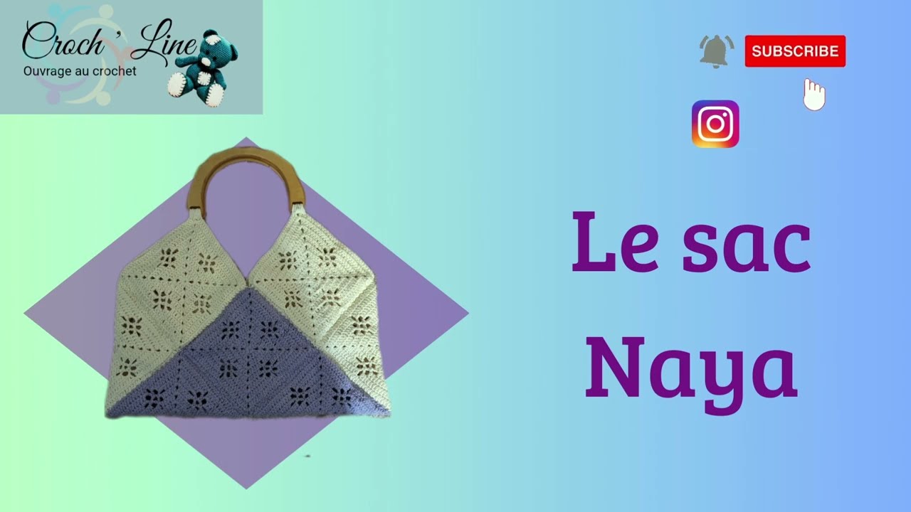 Tuto sac au crochet - Comment faire le sac NAYA au crochet - très facile parfait pour débutant