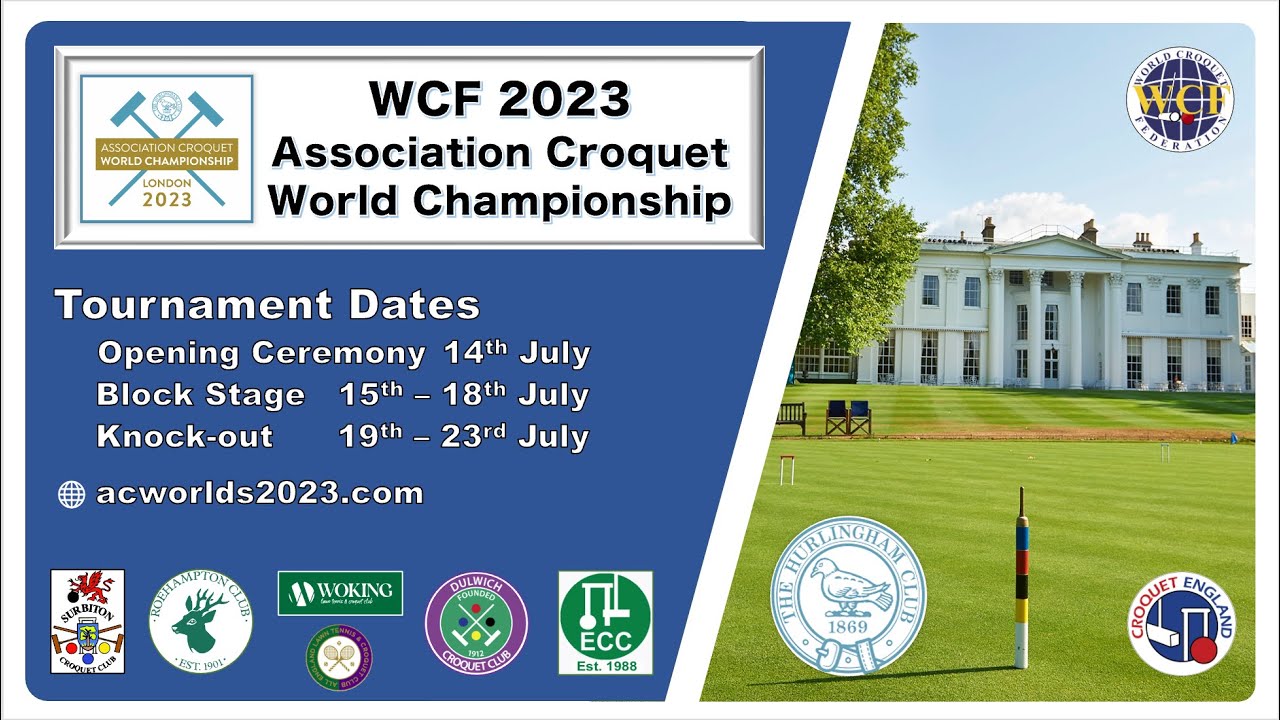 Semi-Finals - Session 1 - 2023 WCF Association Croquet World Championship