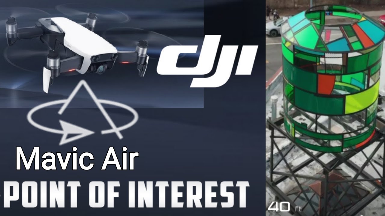 DJI Mavic Air Point of Interest Mode Test