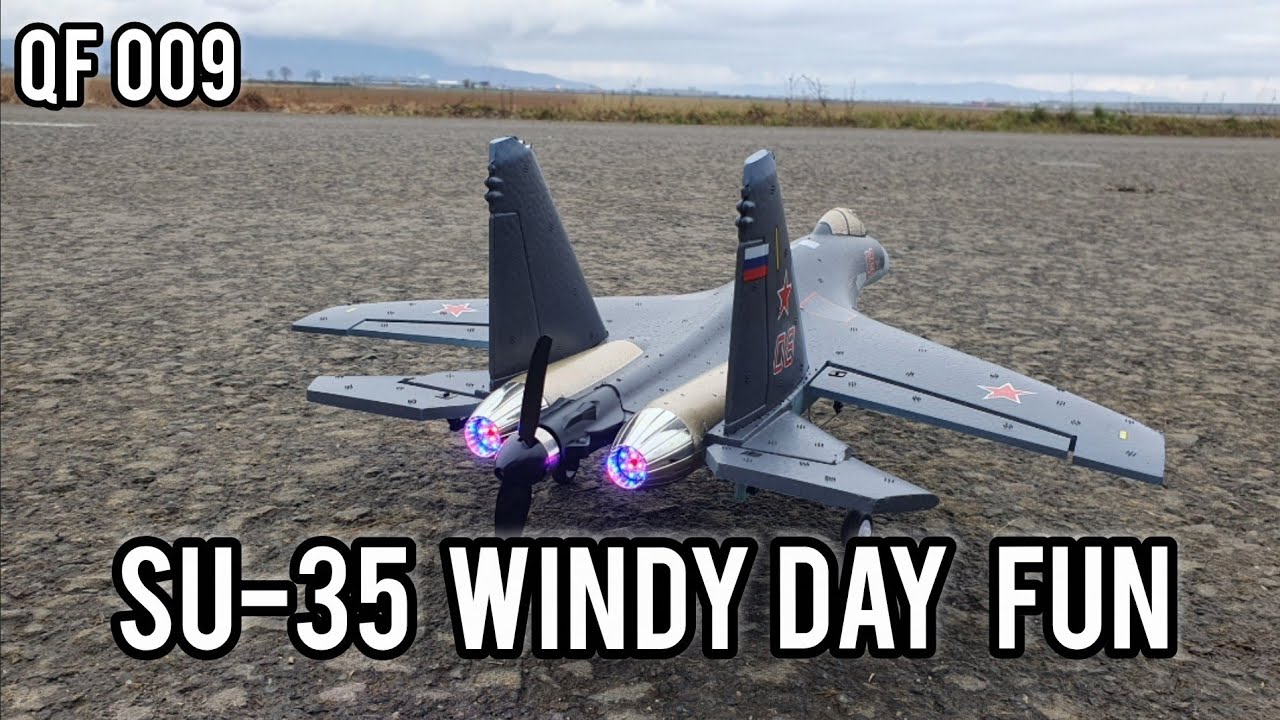 QF009 SU-35 Windy day fun