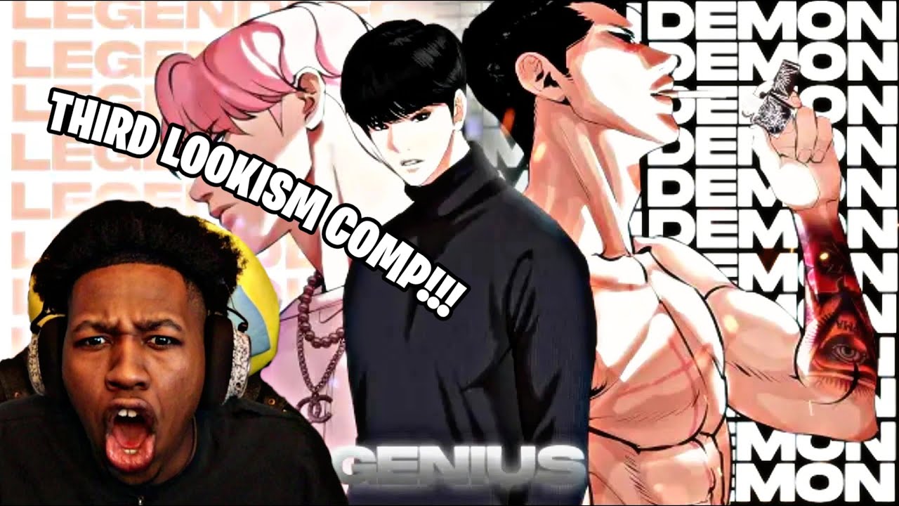 Anime Fan REACTS To Lookism for the Third Time! | Lookism MMV | The LEGEND AND THE DEMON | CRAZY?!?