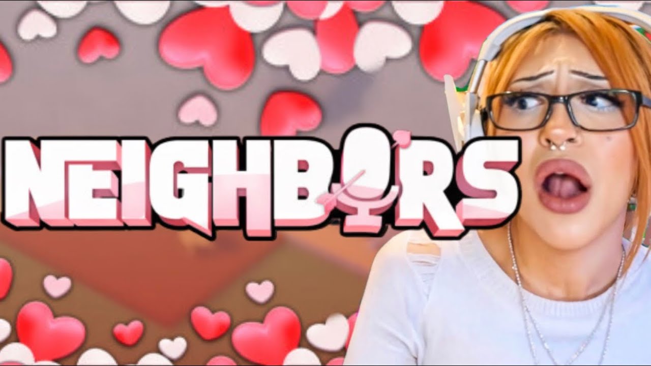 PLAYING NEIGHBORS FOR THE FIRST TIME…