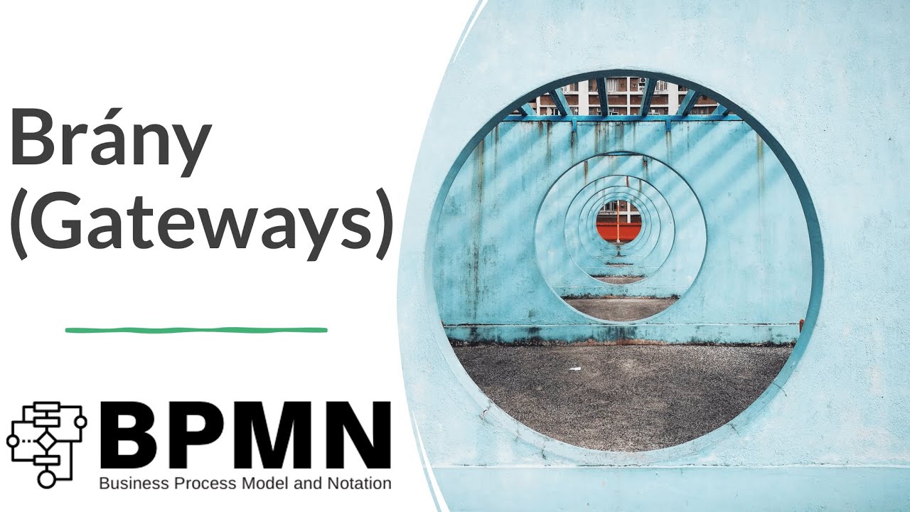 Online Kurz BPMN - Brány XOR, AND, OR, Complex v BPMN (BPMN Gateway)🛠️