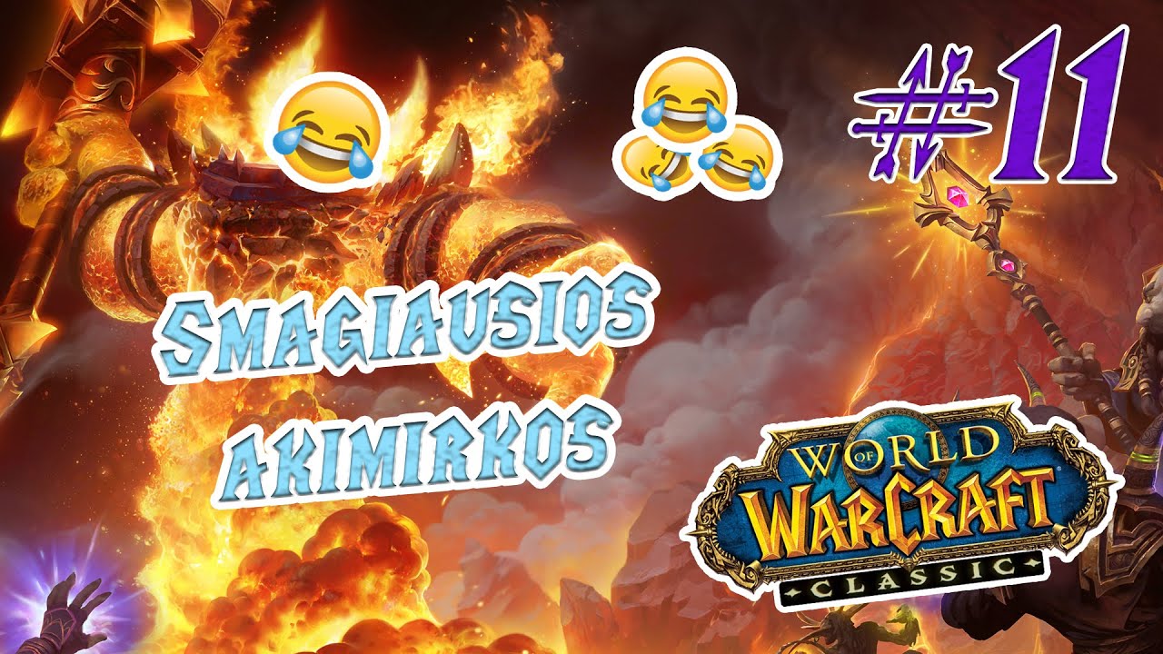 WoW: Smagiausios akimirkos #11
