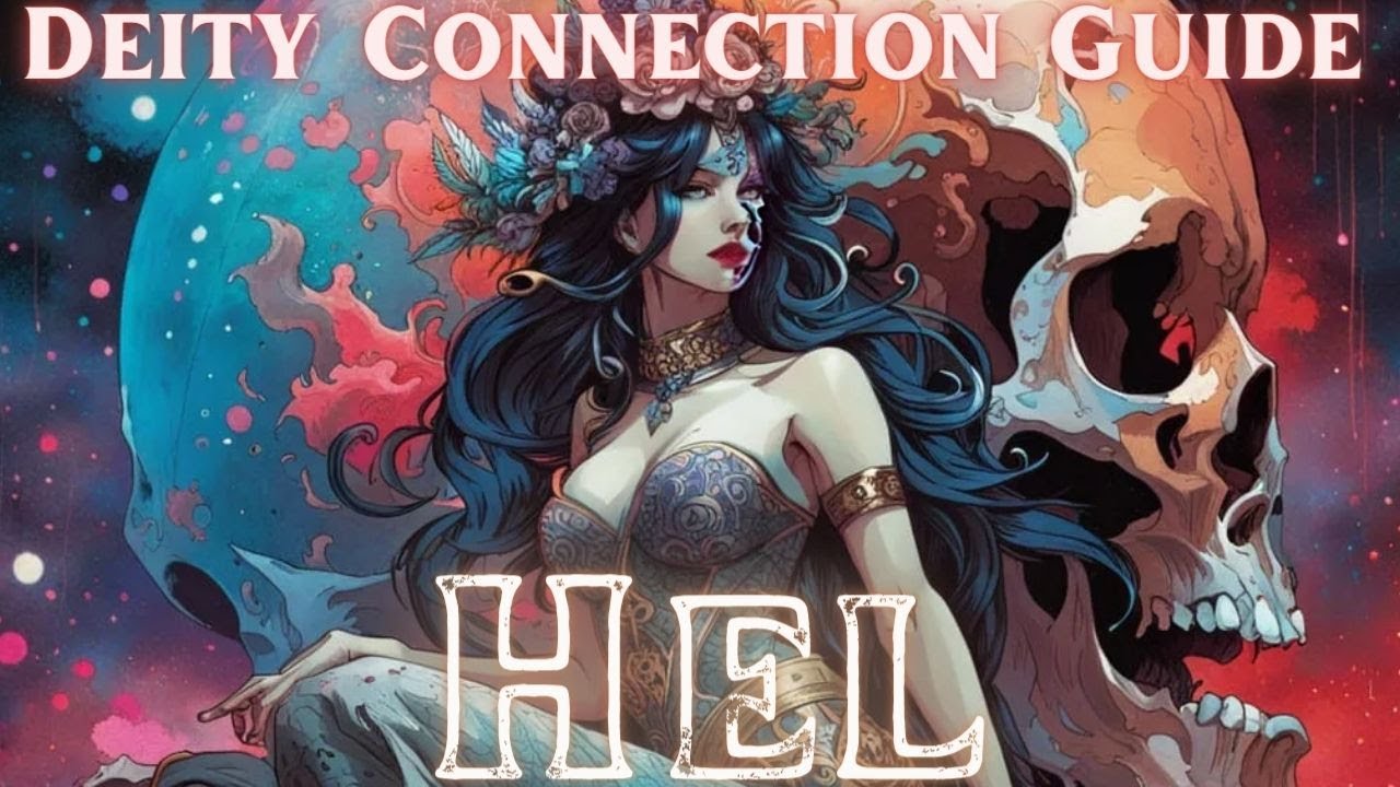 Hel : The Goddess of Death |  Dark Feminine Meditation