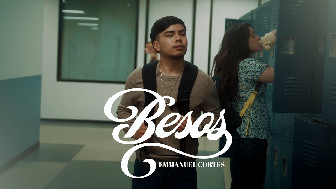 Emmanuel Cortes - Besos (Official Video)