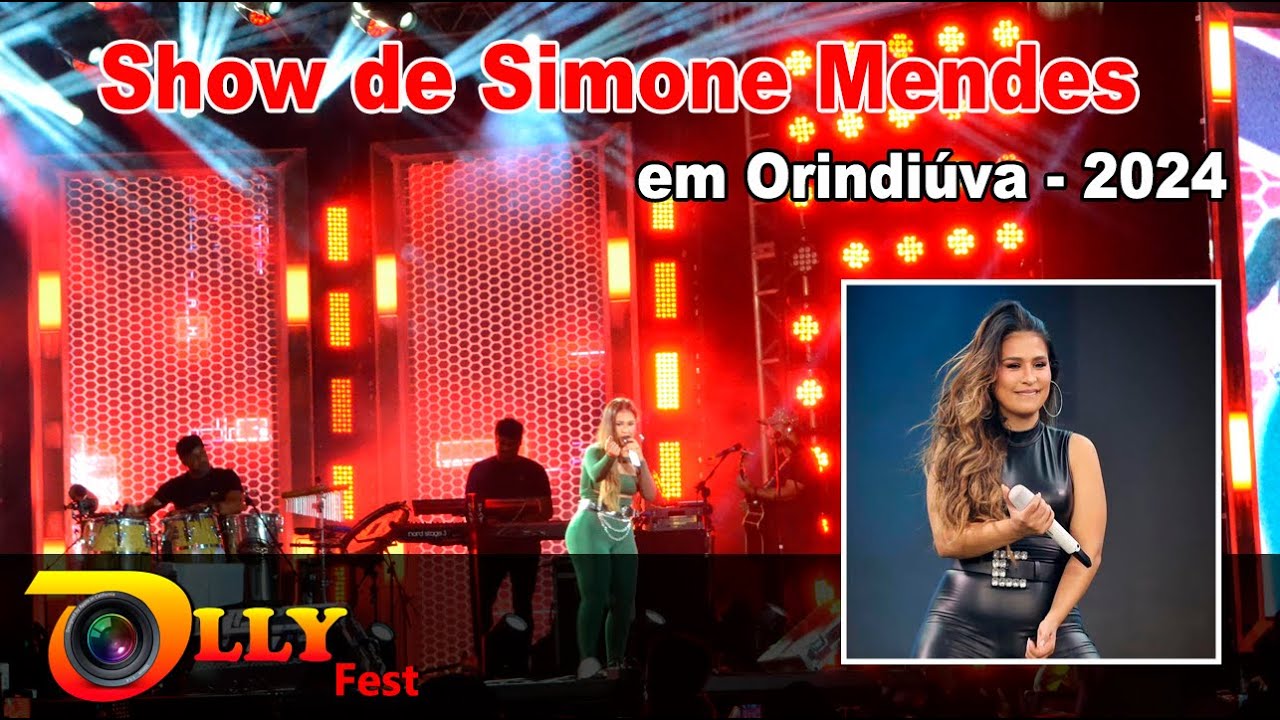 Show de SIMONE MENDES em Orindiúva/SP.