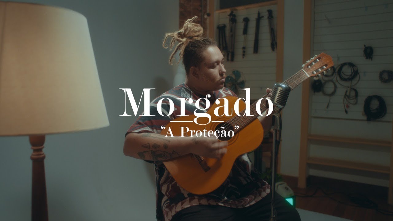 Morgado - A Prote&ccedil;&atilde;o (Ac&uacute;stico)
