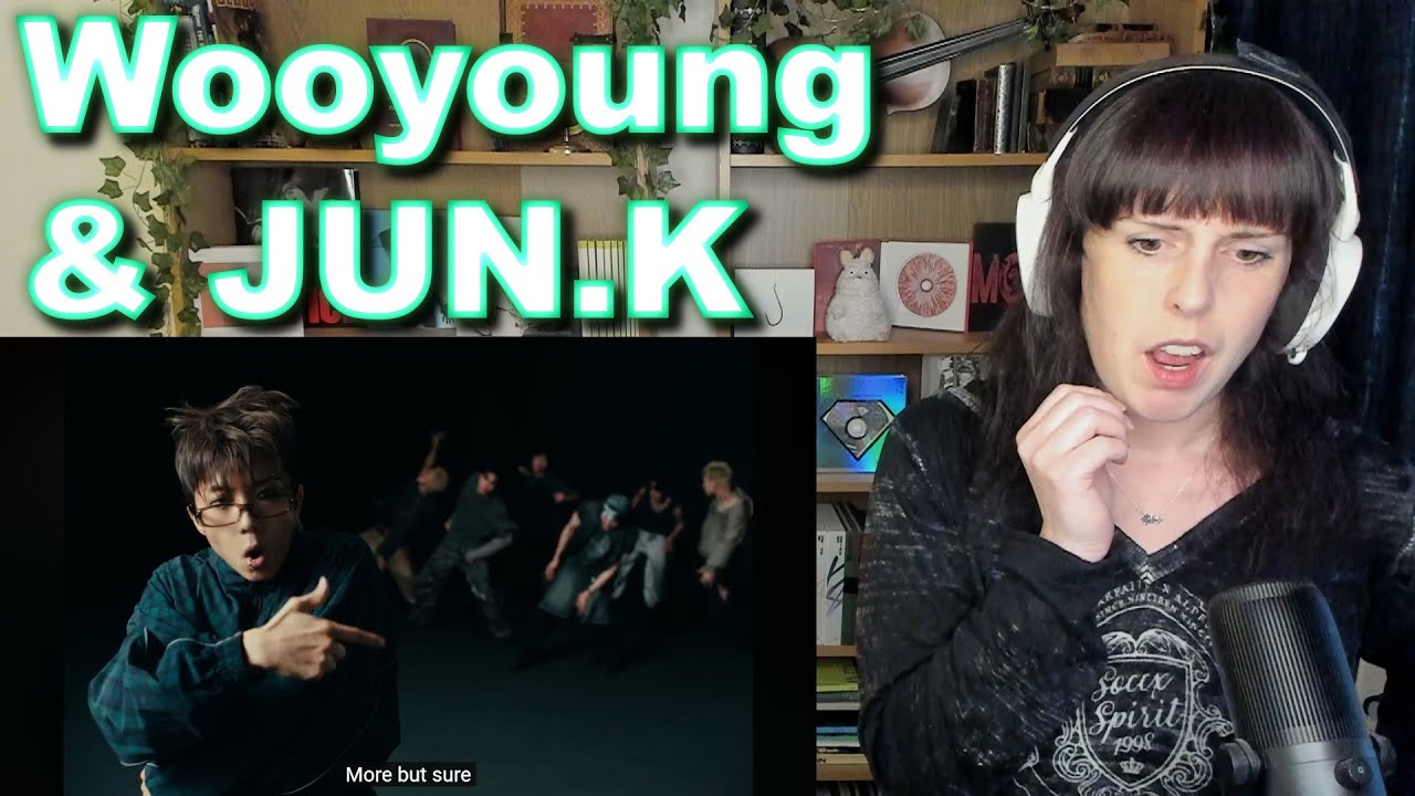 Wooyoung is 2PM:ing... | Wooyoung Think Too Much & She is + JUN.K PRIVACY MV Reaction