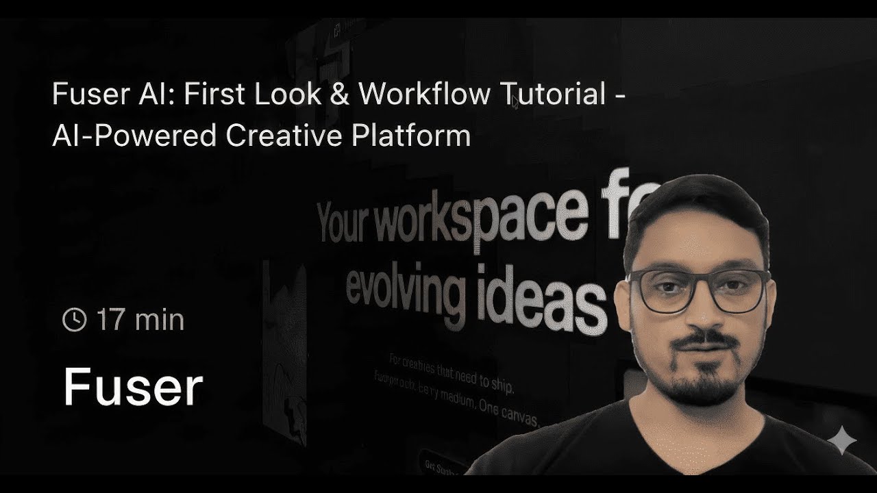 Fuser AI: First Look & Workflow Tutorial - AI-Powered Creative Platform