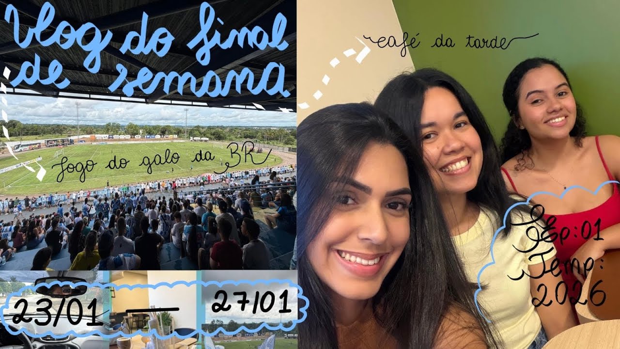 VLOG do final de semana: Café da tarde com as meninas, surtos com a dieta e futebol! 💅⚽️ E.01-T2026.