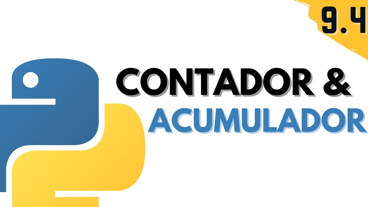 9.4 Ejercicio Bucle For | Contador y Acumulador | Programar desde cero en Python