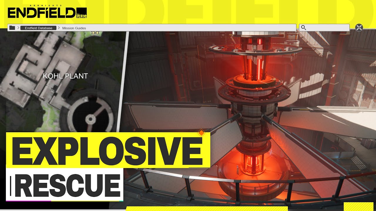Explosive Rescue - How to unlock Kohl Plant | Exploration Mission【Arknights: Endfield】