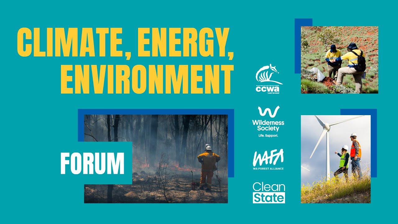 Climate, Energy and the Environment WA Forum 2021