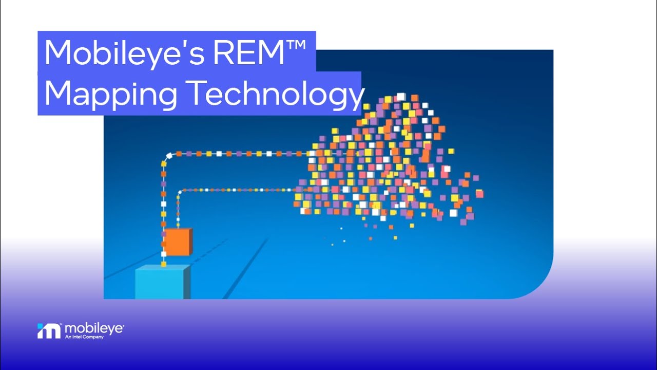 Mobileye Mapping - Road Experience Management&trade;