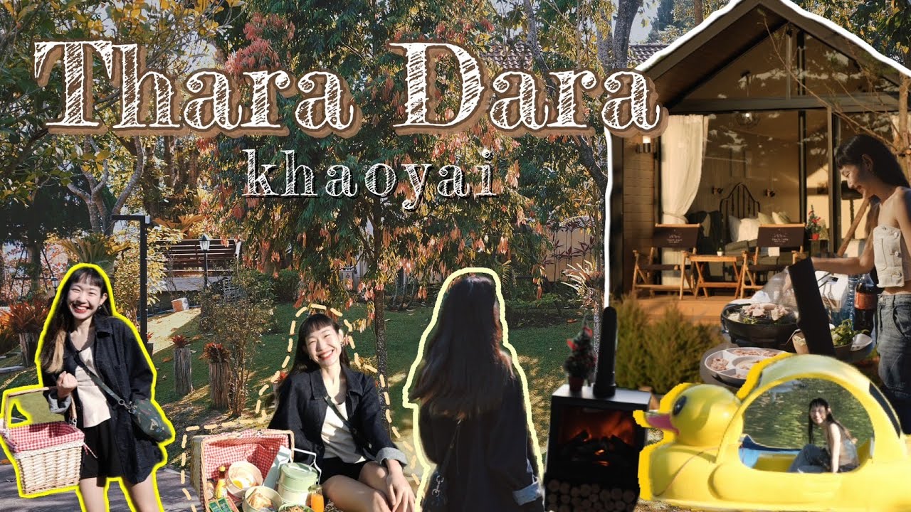 Thara Dara Khaoyai ที่พักเขาใหญ่สุดชิว วิวสวยเว่ออออ ลองดู