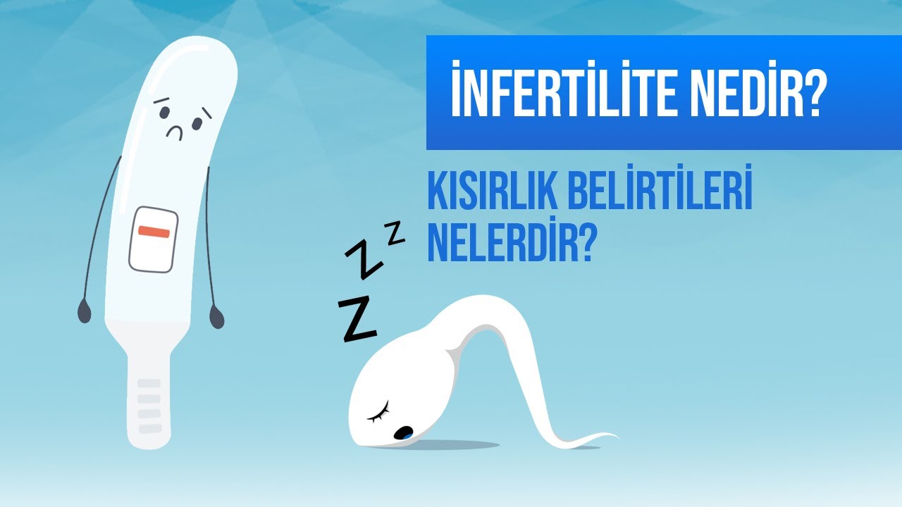 İnfertilite Nedir? Erkek Kısırlık Belirtileri ve Tedavisi