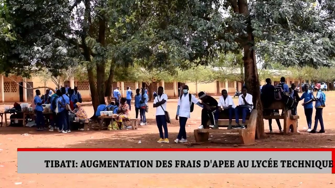TIBATI : AUGMENTATION DES FRAIS D'APEE AU LYCÉE TECHNIQUE