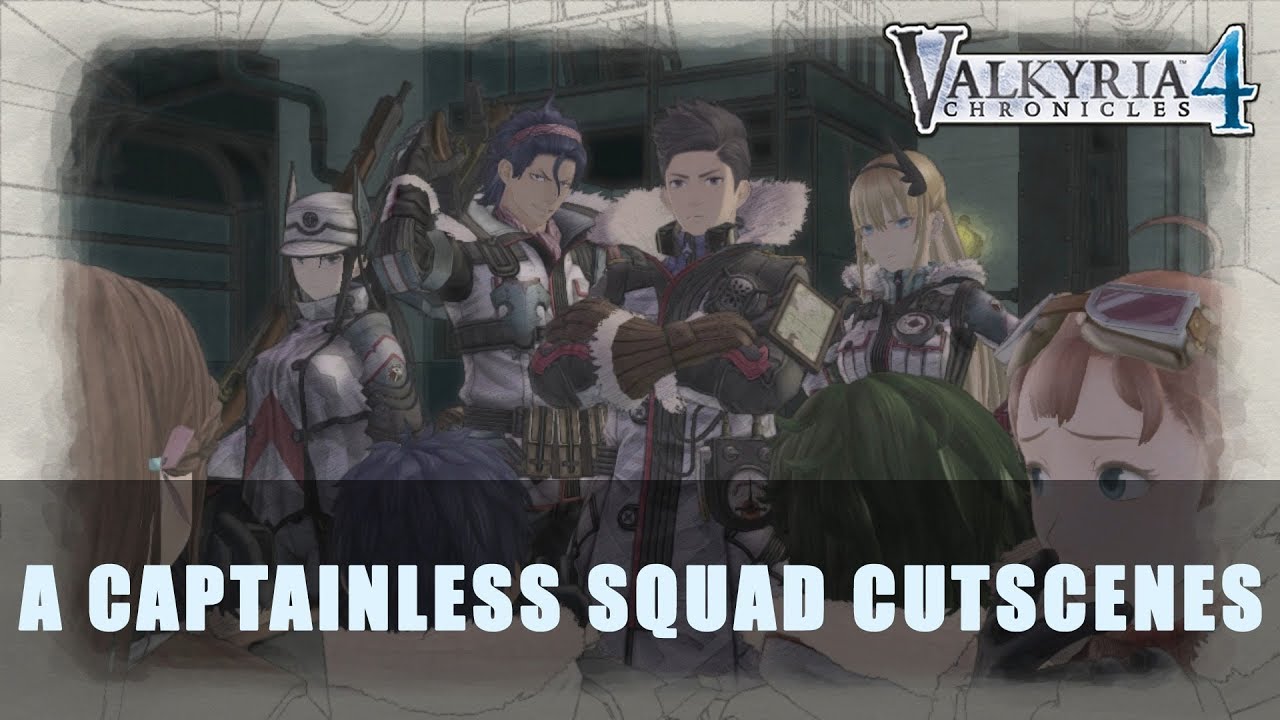 Valkyria Chronicles 4: A Captainless Squad All Story Cutscenes