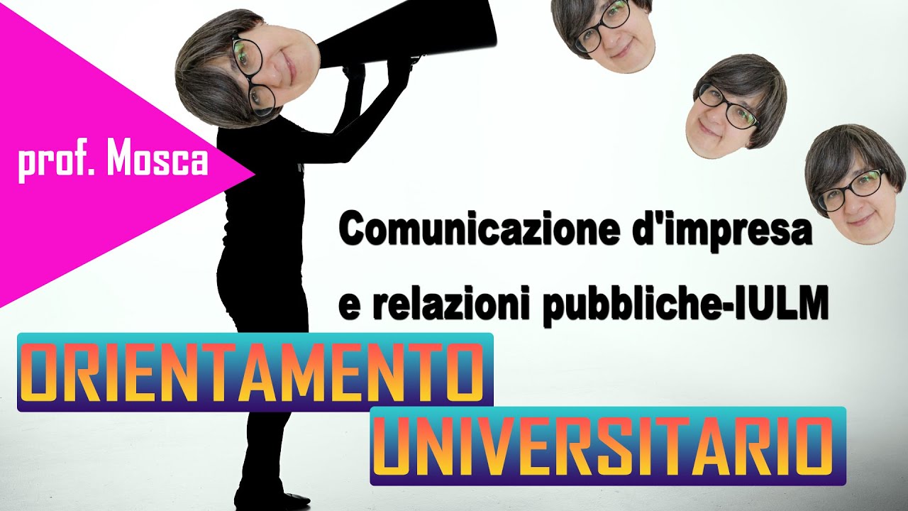 Studiare COMUNICAZIONE D'IMPRESA E RELAZIONI PUBBLICHE - Orientamento universitario