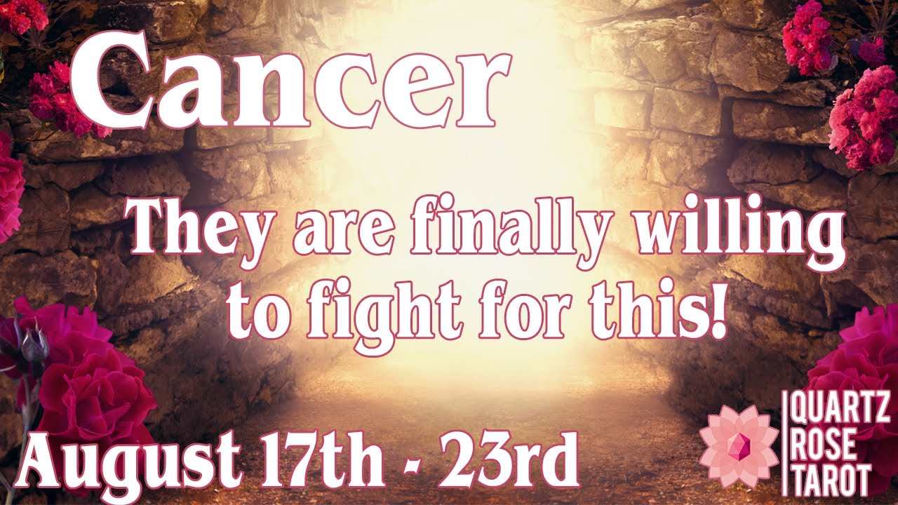♋ Cancer 🦀 They are willing to fight for you 🤜  August 17th - 23rd 2020 (Plus Extended)