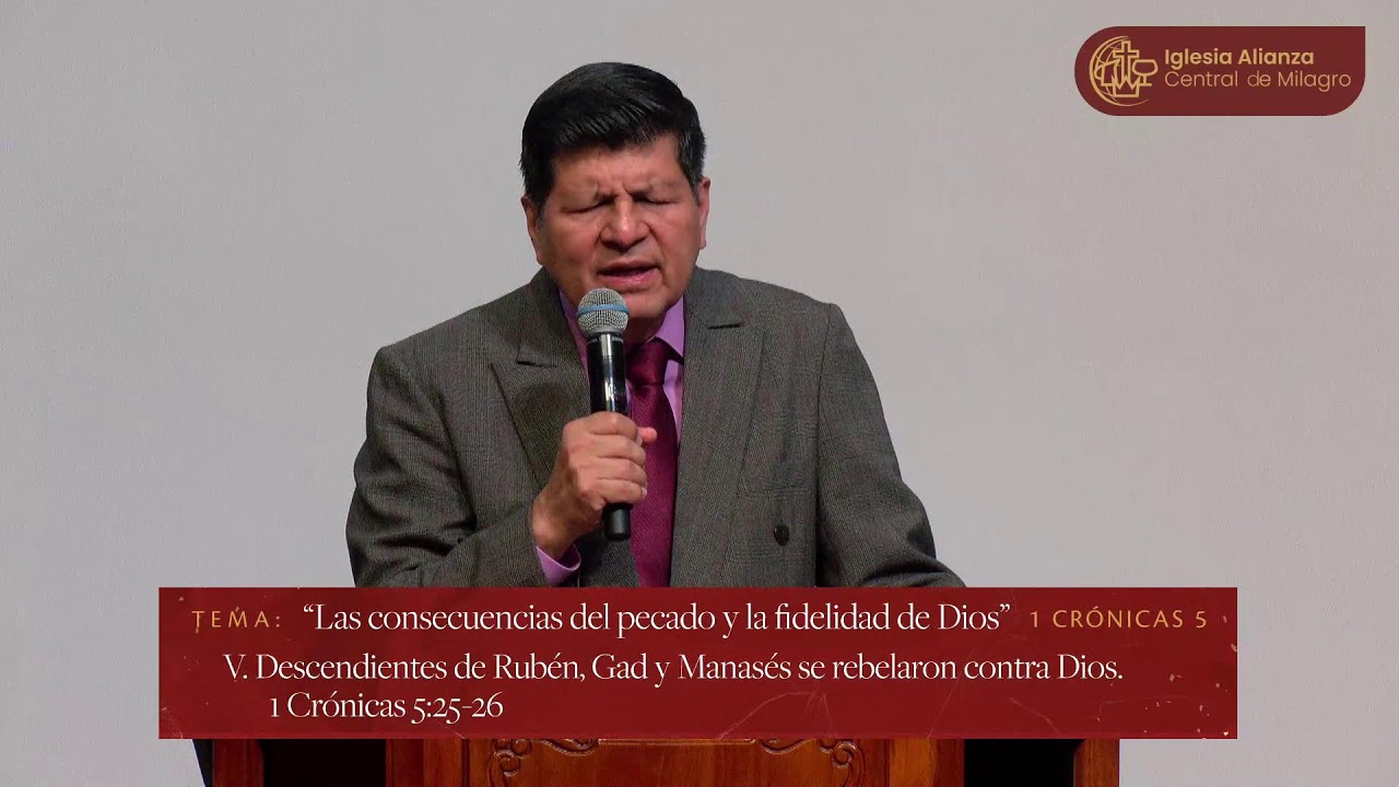 Culto de Estudio Bíblico | “Las consecuencias del pecado y la fidelidad de Dios” - 1 Crónicas 5
