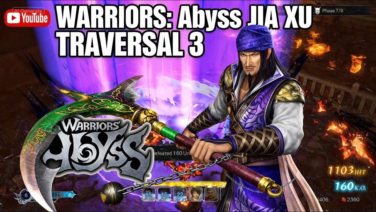 WARRIORS: Abyss - JIA XU - TRAVERSAL 3