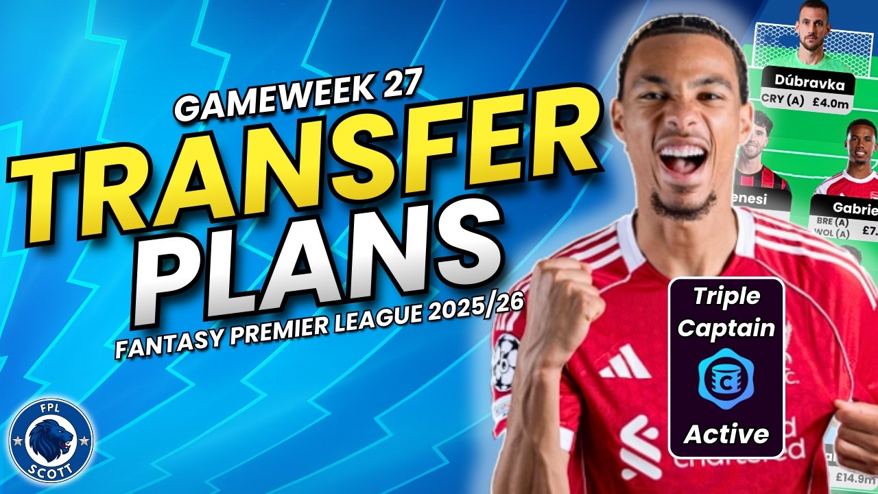 GW27 Transfer Plans & Chip Strategy! 🔥 | DGW26 Review! 🤔| 62k Rank 🌎| Fantasy Premier League