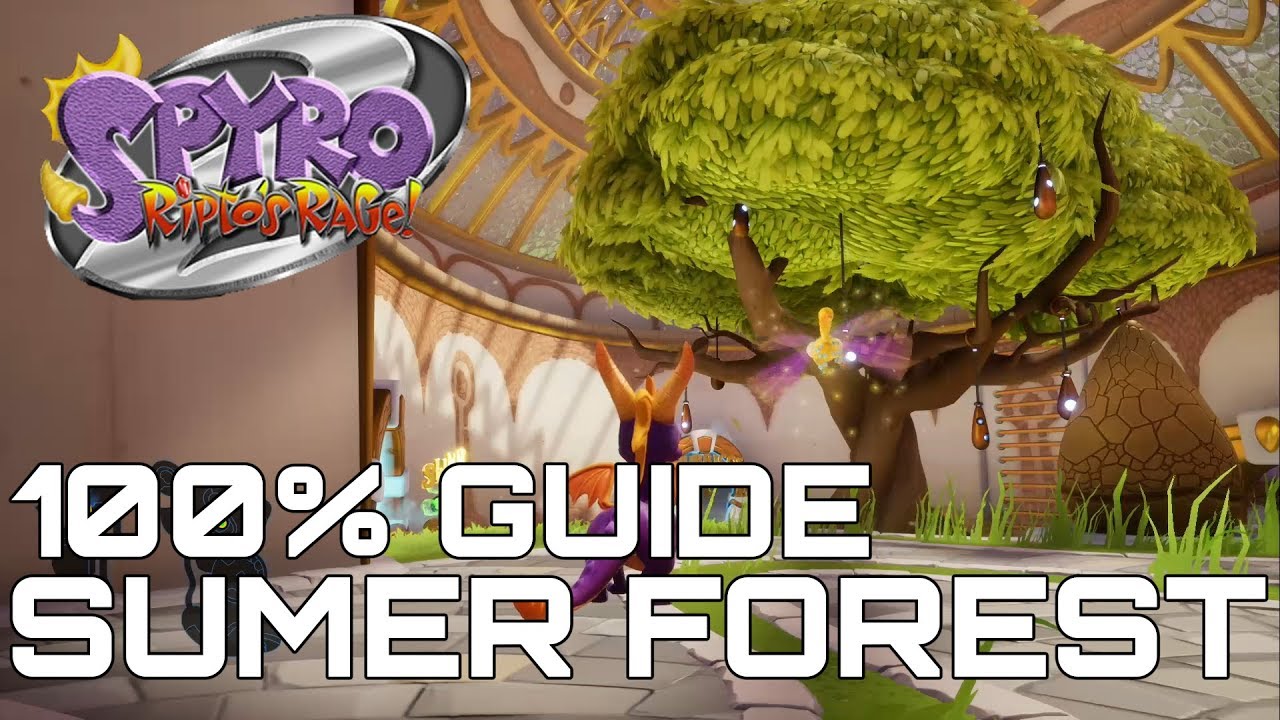 Spyro 2 Ripto's Rage (Reignited) 100% Guide SUMMER FOREST (ALL ORBS, GEMS...)