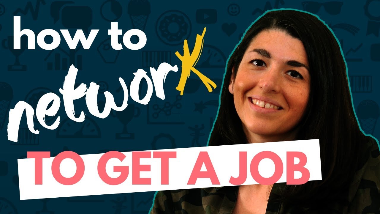 How to Network TO GET A JOB | Networking to get an interview