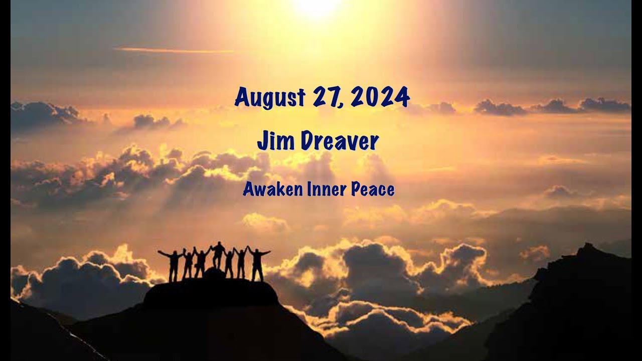 MCLA Mastery Circle - Jim Dreaver: Awaken Inner Peace