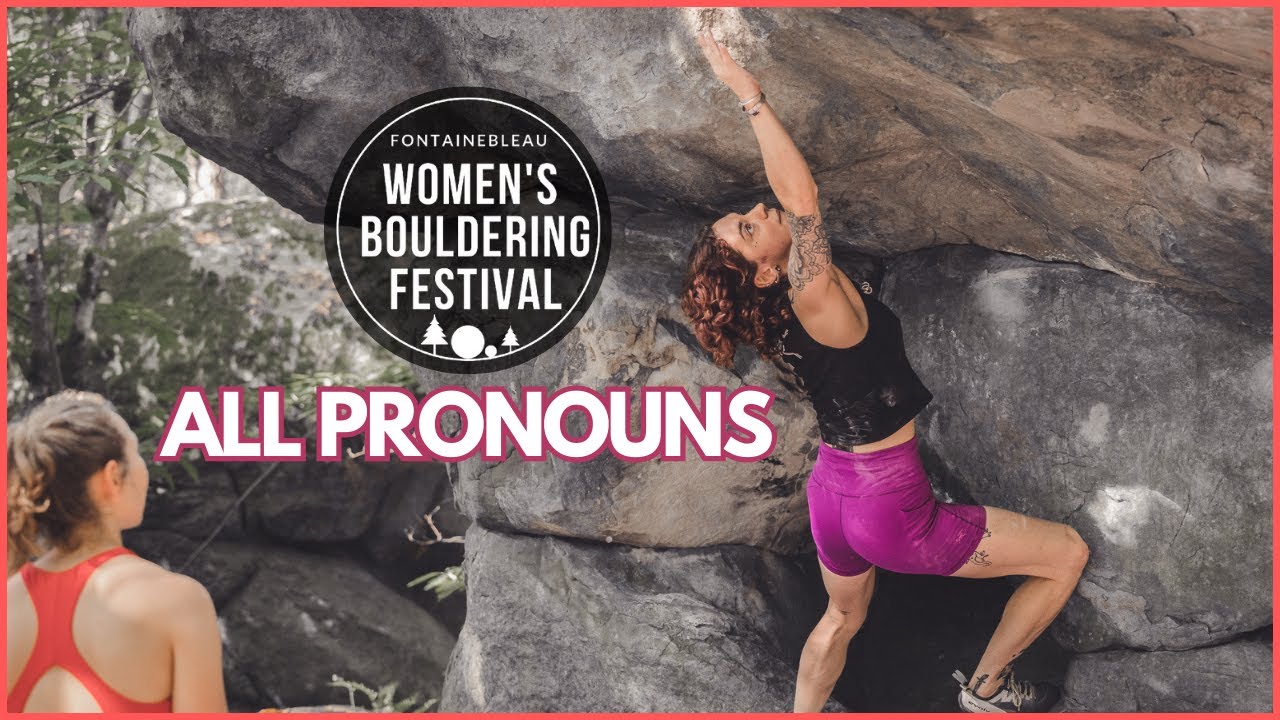 All Pronouns | Women's Bouldering Festival 2023