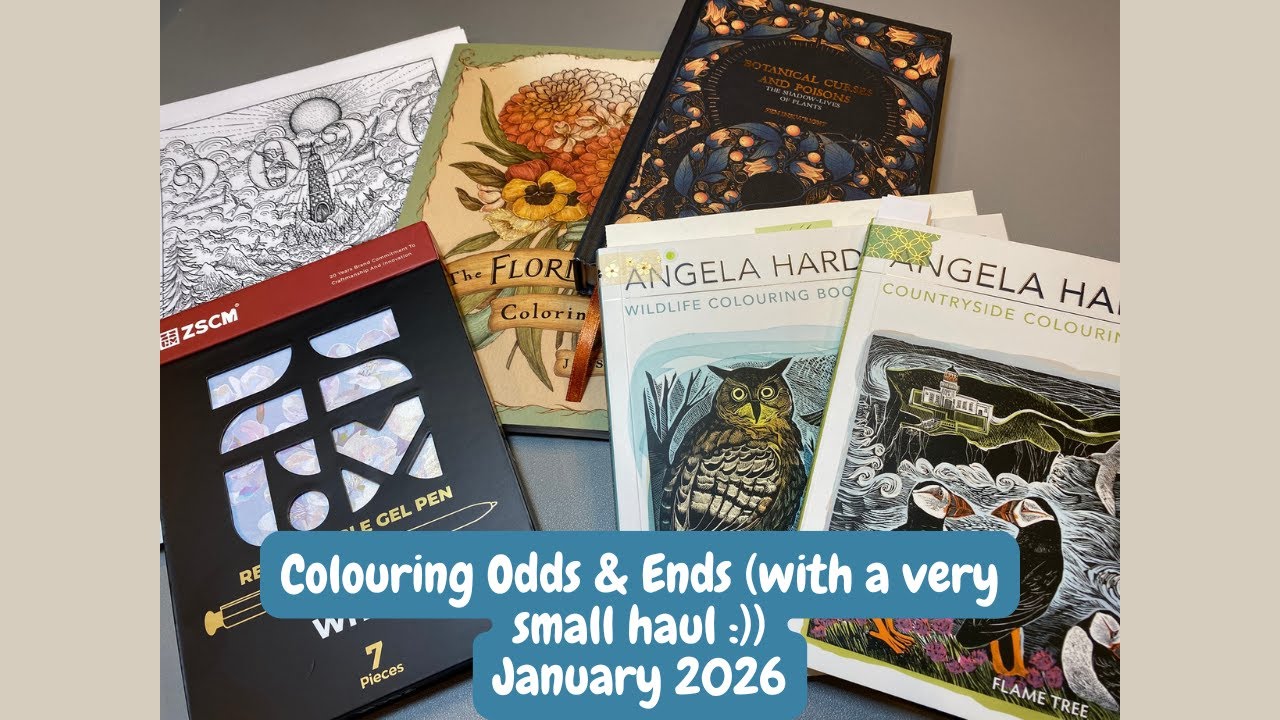 Colouring Odds & Ends January 2026 (with a small haul :)) | Adult Colouring