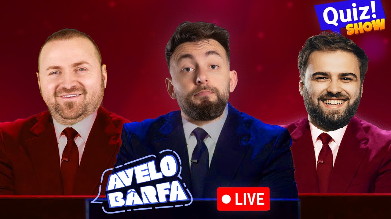 🔴 Quiz LIVE - AVELO BÂRFA cu Nae Nicolae și Gabriel Dumitriu