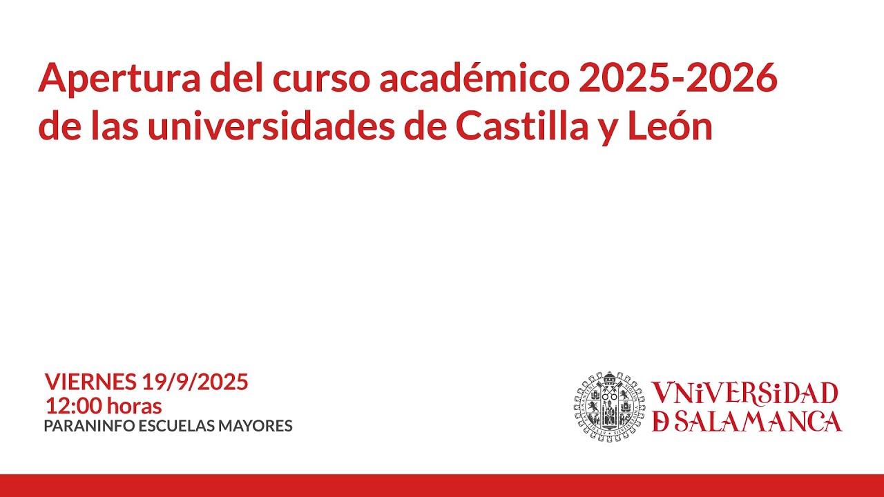 Apertura del curso académico 2025-2026 de las universidades de Castilla y León