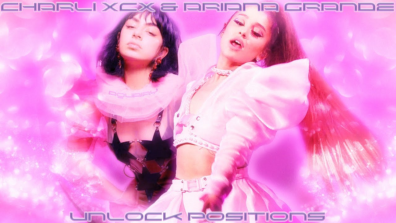 Charli XCX & Ariana Grande - Unlock Positions (Mashup) [PC Music Remix]