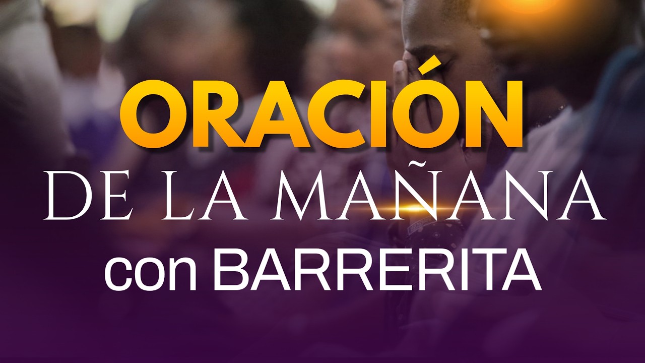 Oración de la Mañana. Mira hacia adentro