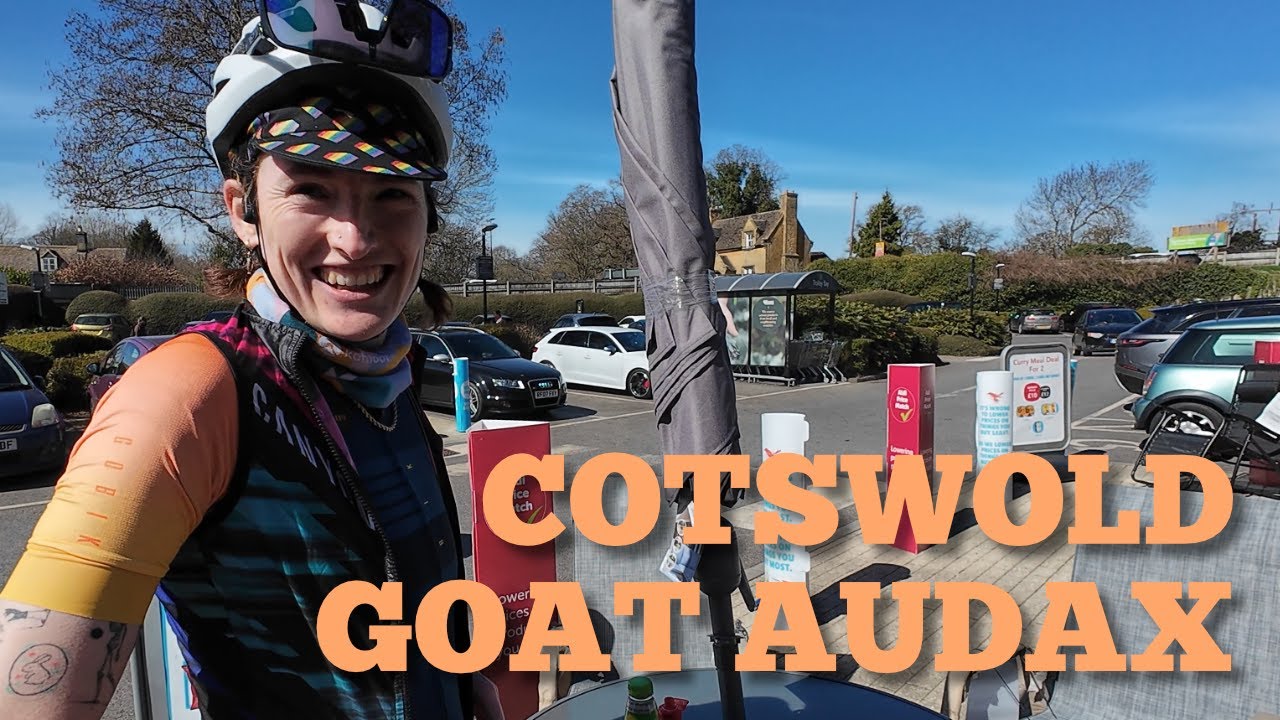 [THE GOAT] Cotswold Audax 200km