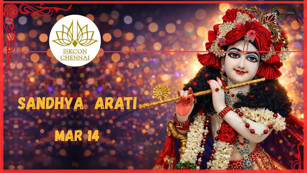 Sandhya Arati | ISKCON Chennai | 14 Mar 2026